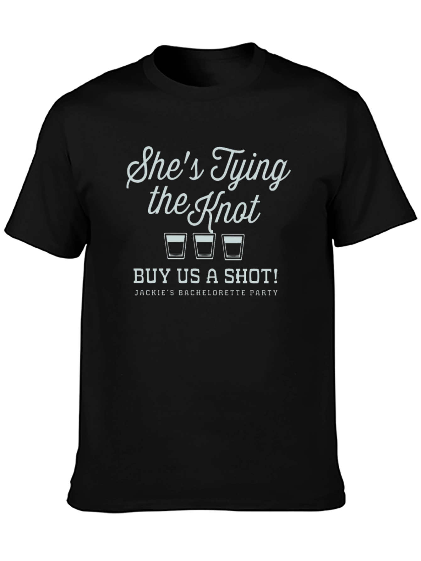 Bachelorette Party Shes Tying the Knot T-Shirt