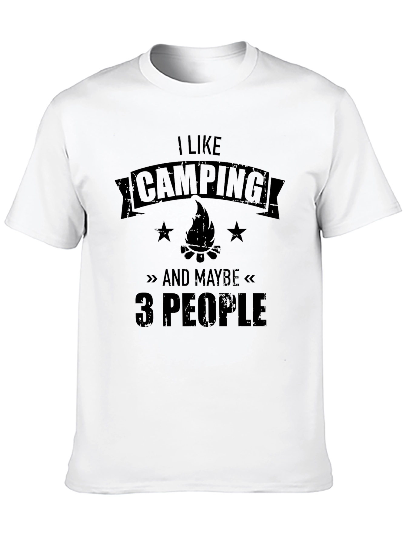 I Like Camping and Maybe 3 People T-Shirt