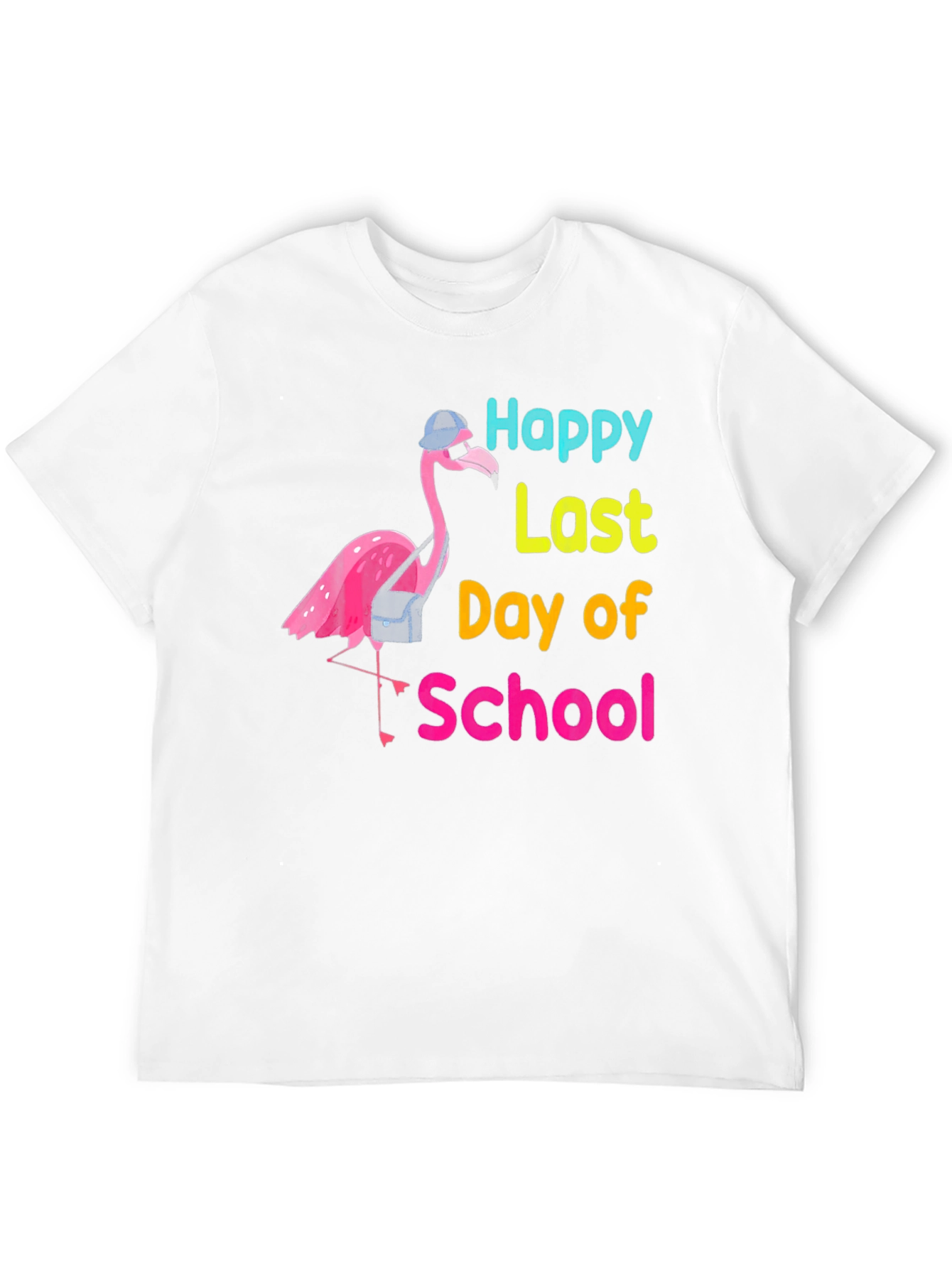 Happy Last Day of School Flamingo T-Shirt