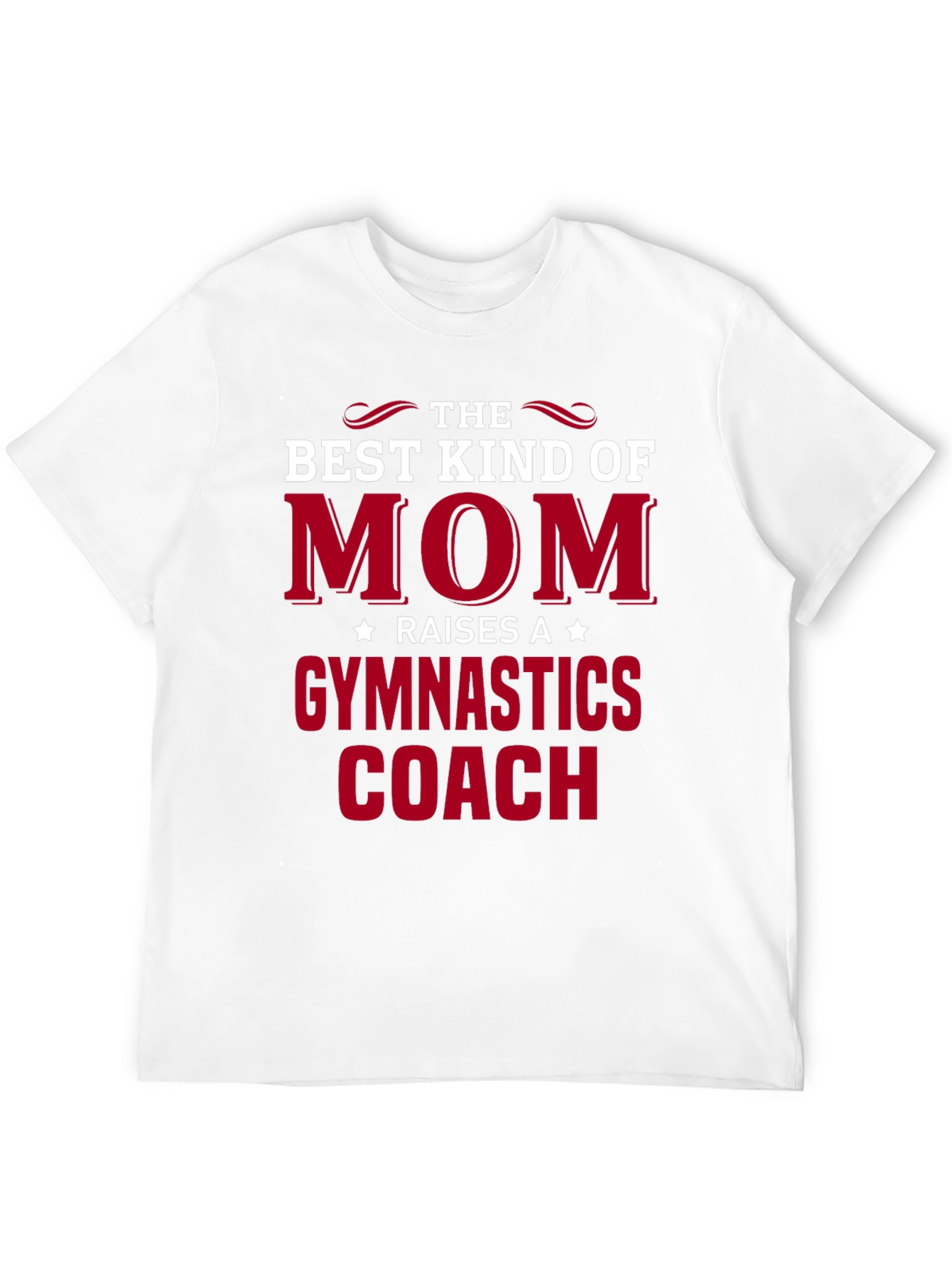 Best Kind of Mom Gymnastics Coach T-Shirt
