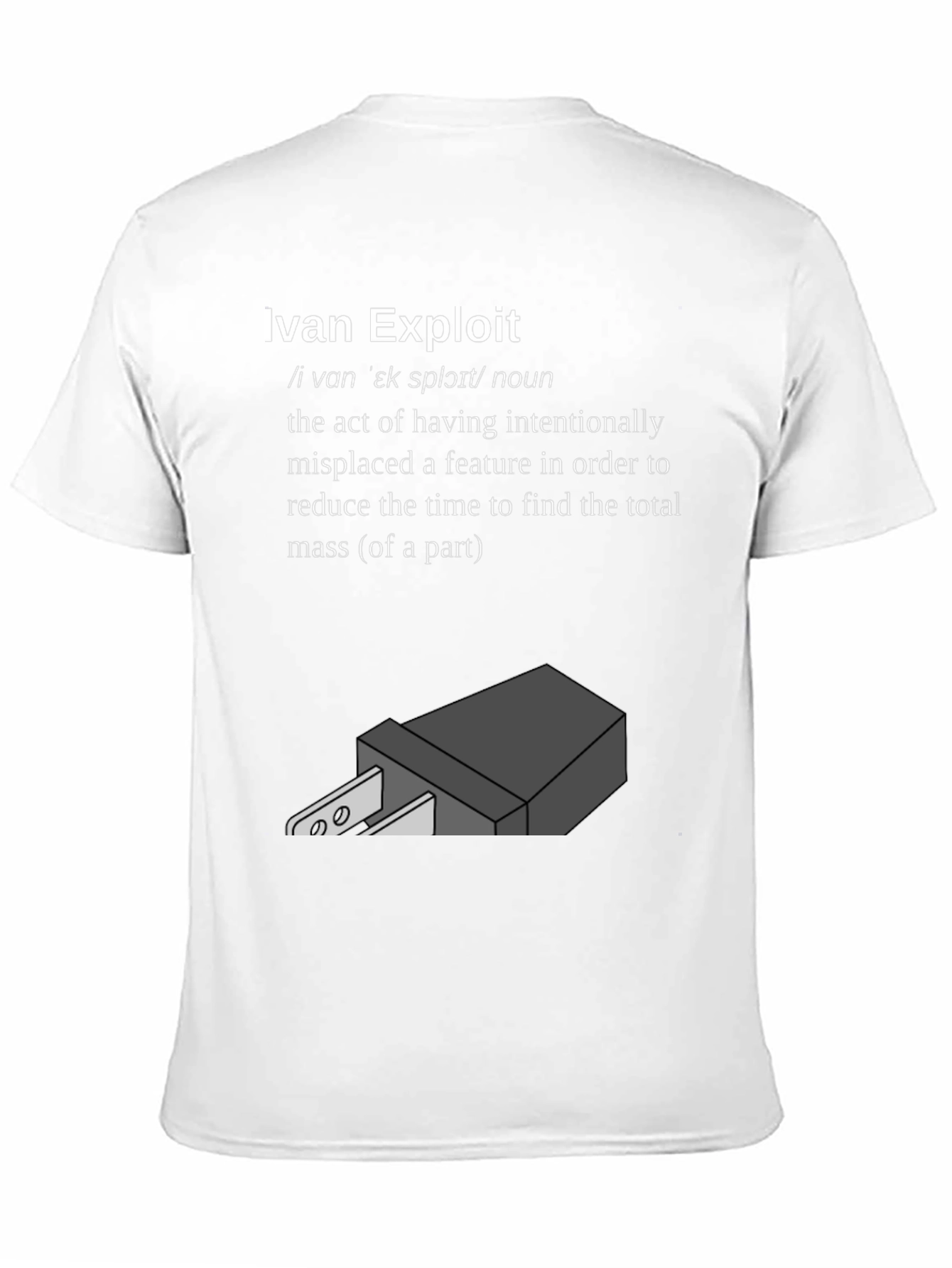 Ivan Exploit T-Shirt - Definition Novelty Tee