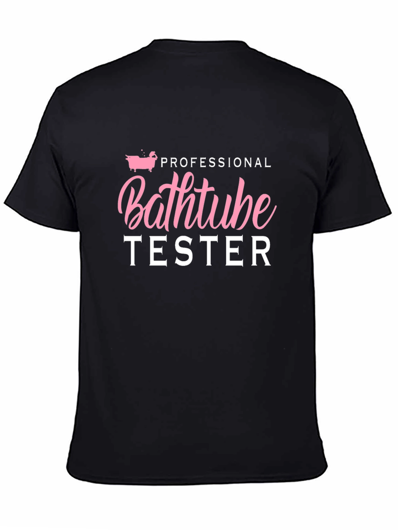 Professional Bathtub Tester Graphic T-Shirt