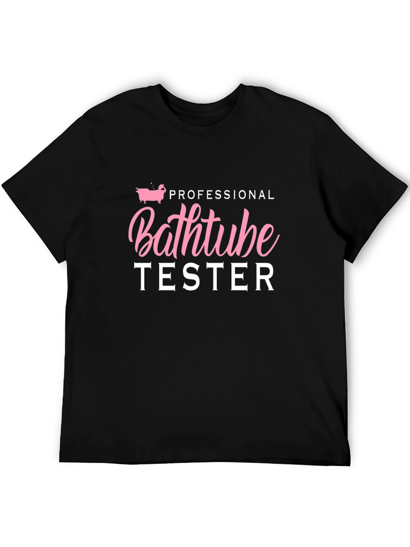 Professional Bathtub Tester Graphic T-Shirt