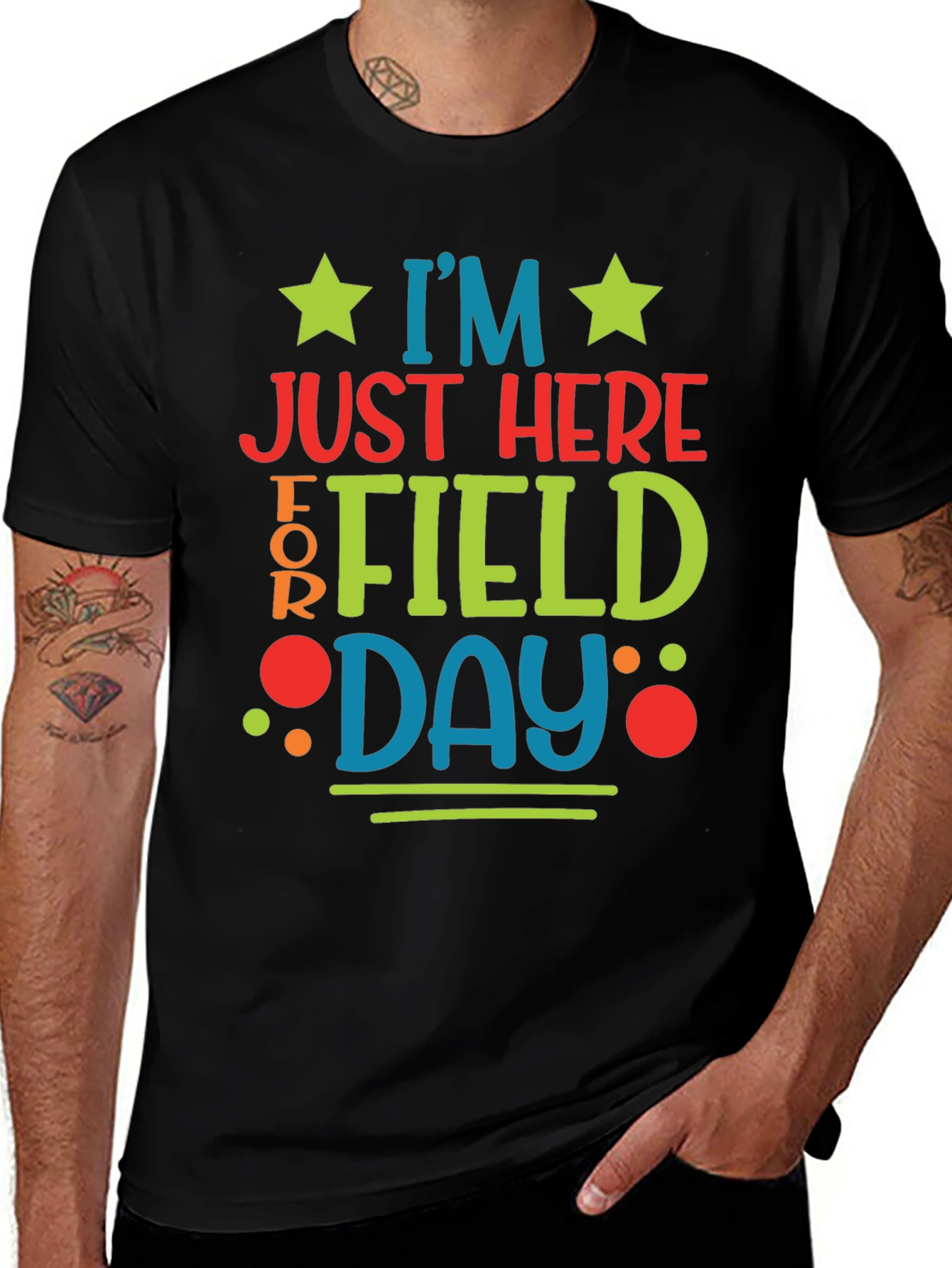 Im Just Here For Field Day T-Shirt