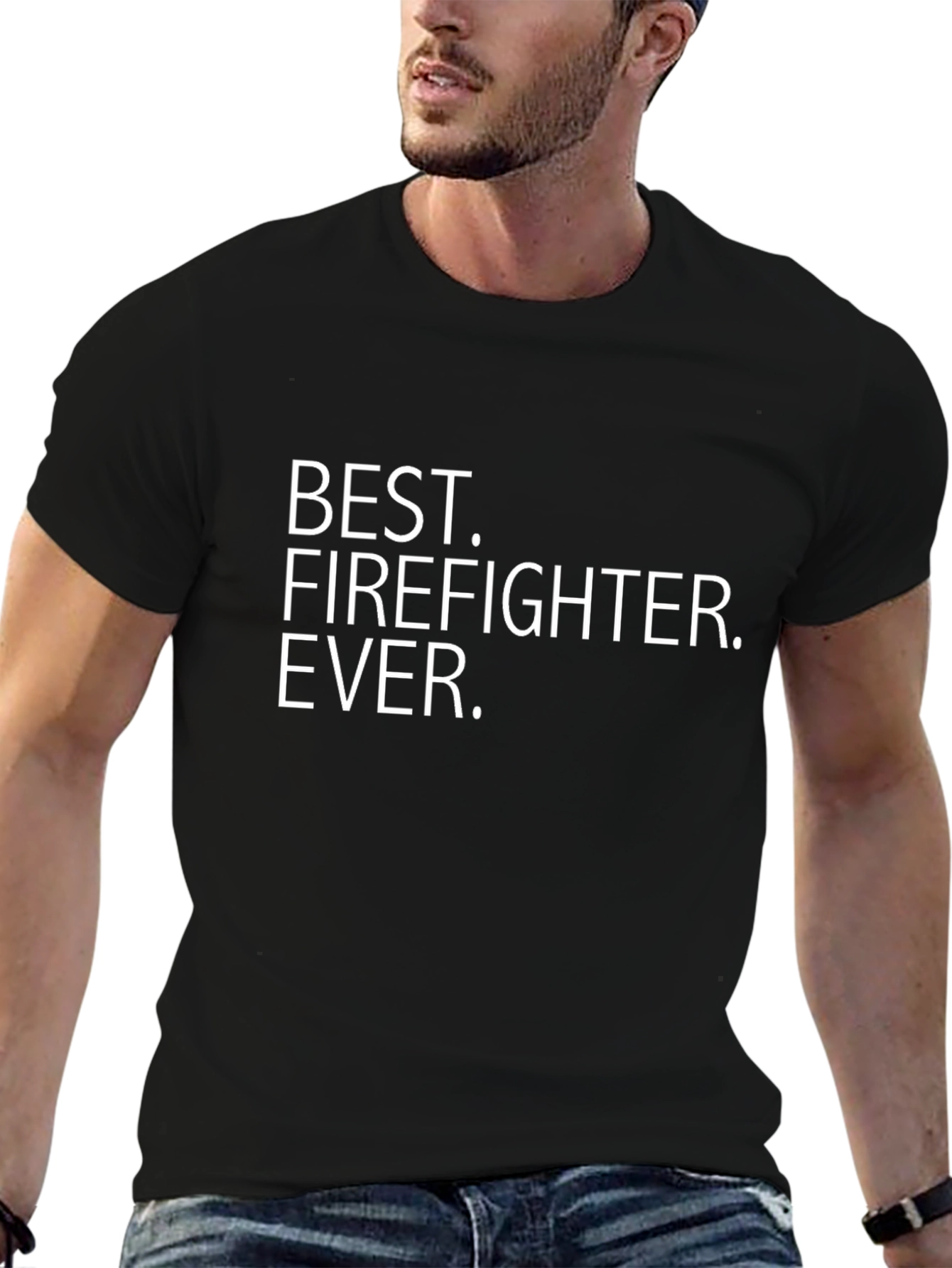 Best Firefighter Ever T-Shirt - Black Crew Neck