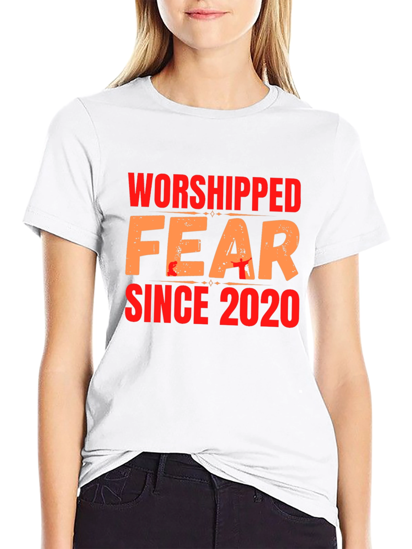Worshipped Fear Since 2020 Graphic Tee