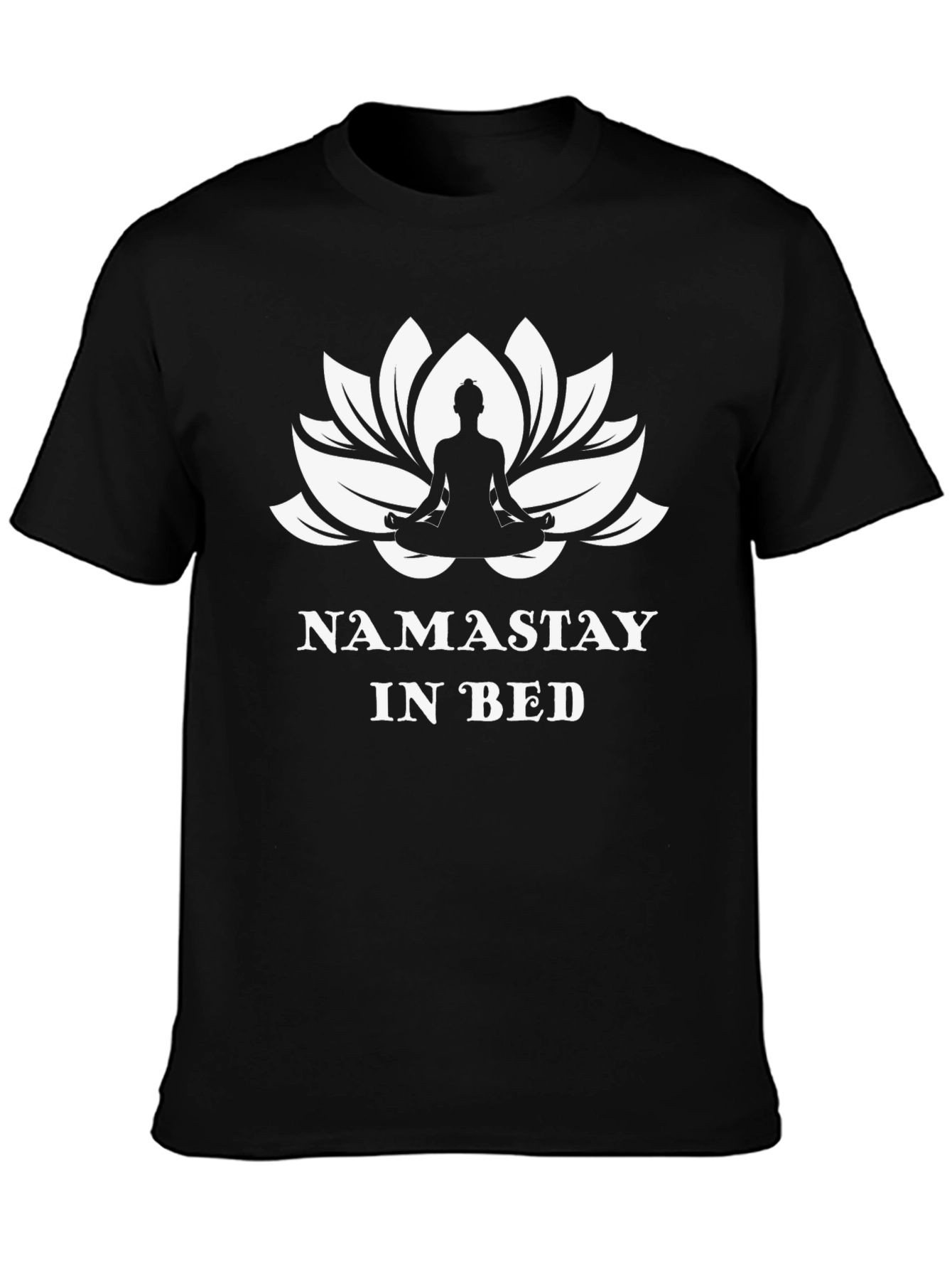 Namastay in Bed Graphic Tee - Yoga Lover Shirt