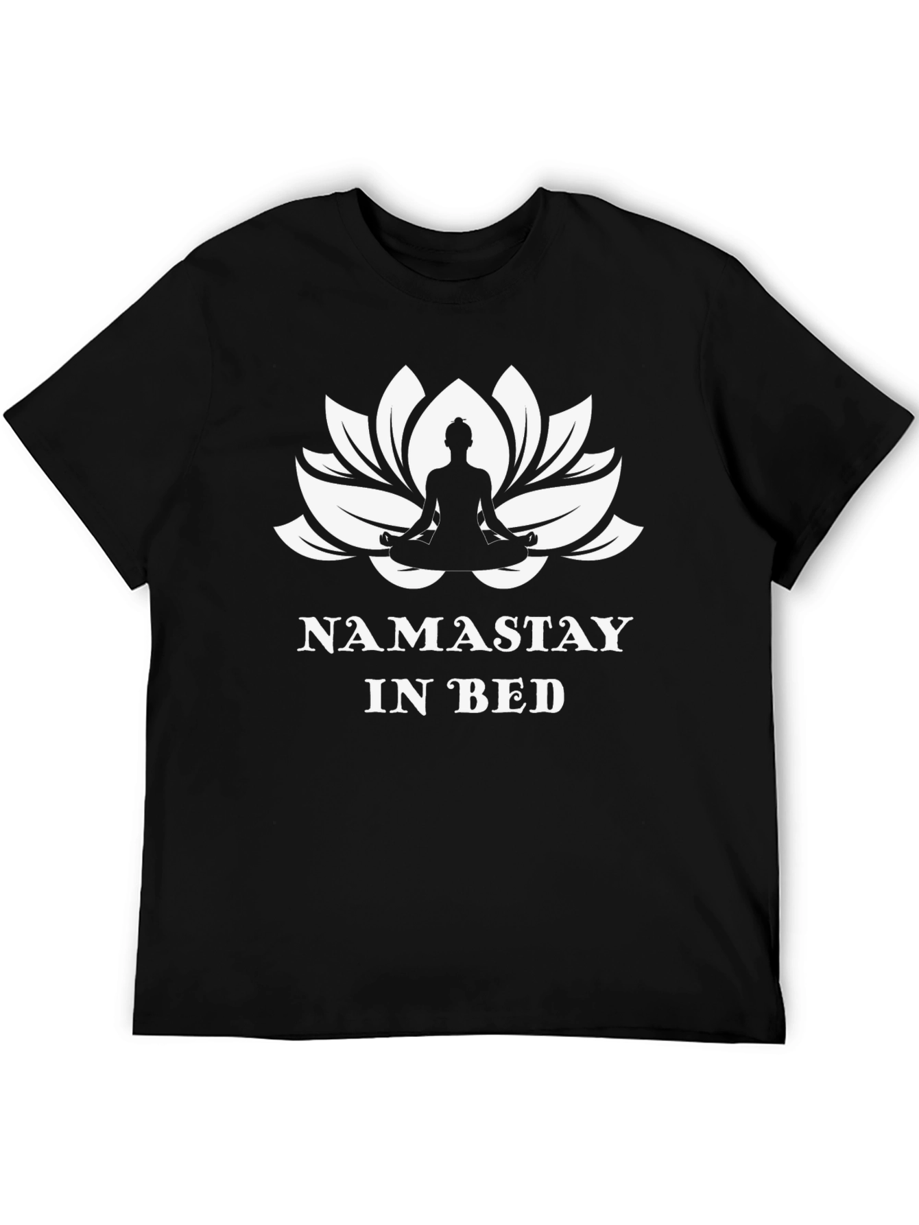 Namastay in Bed Graphic Tee - Yoga Lover Shirt