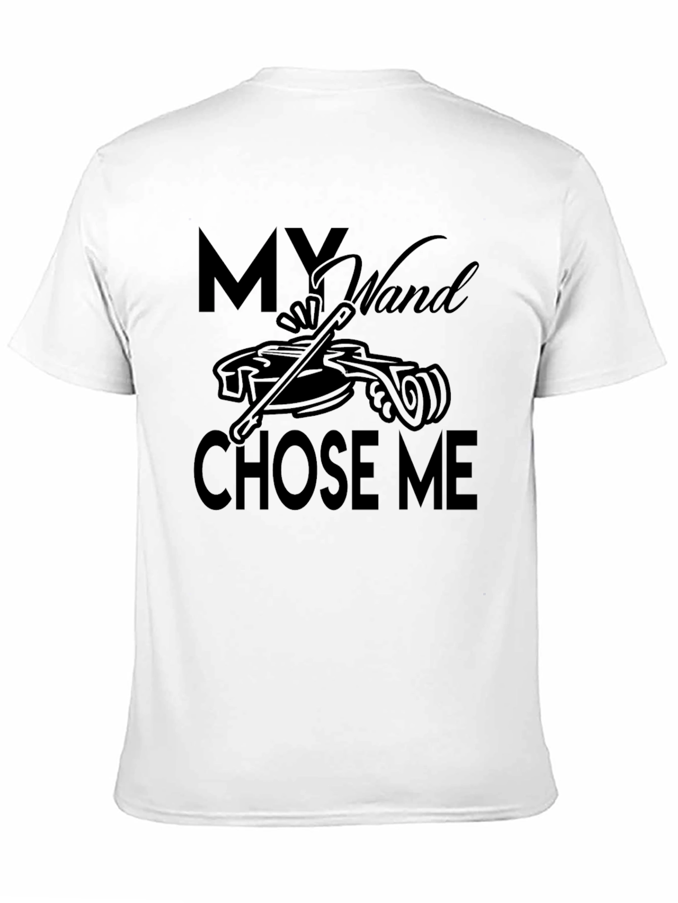 My Wand Chose Me Graphic Tee