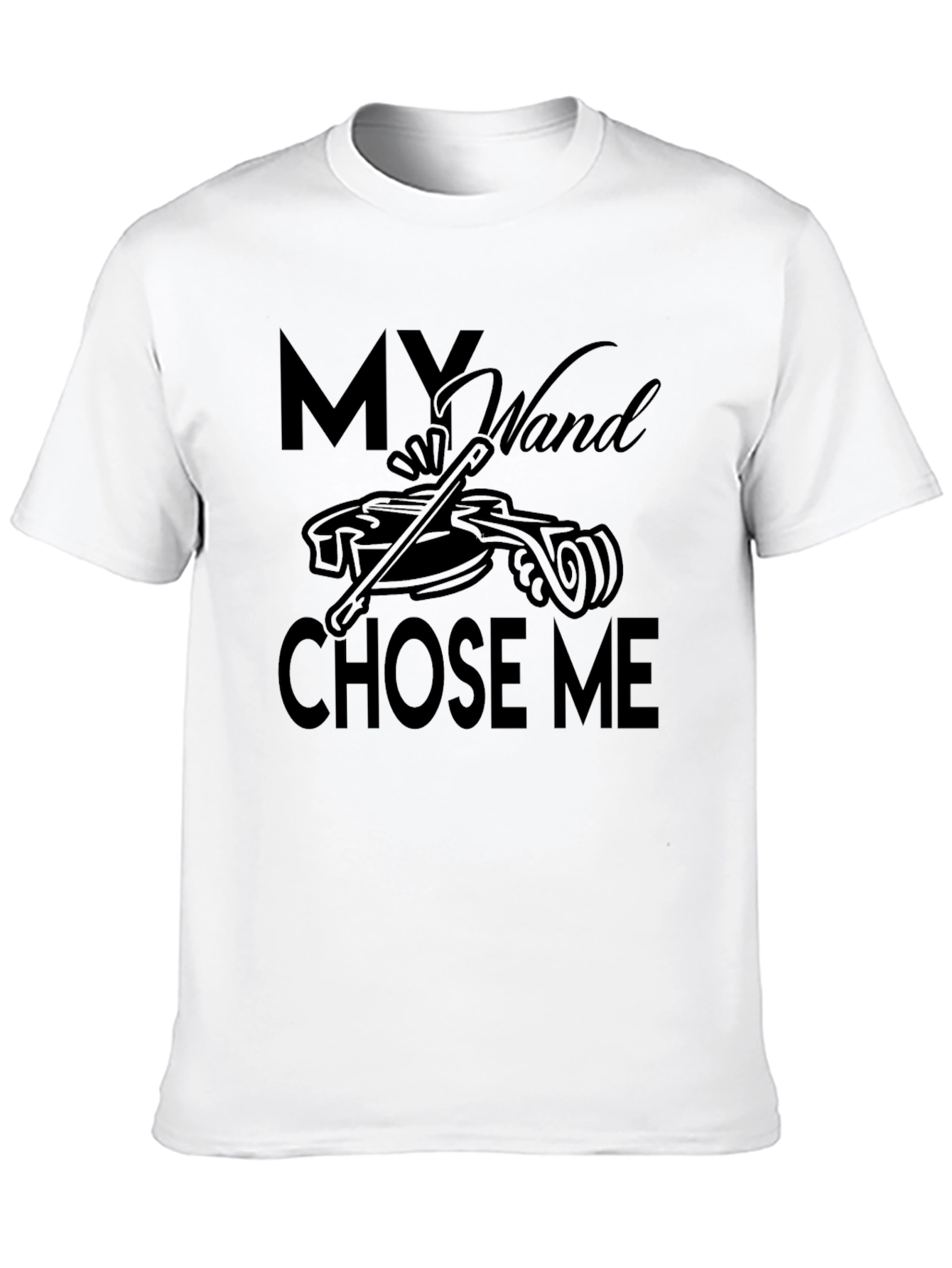 My Wand Chose Me Graphic Tee