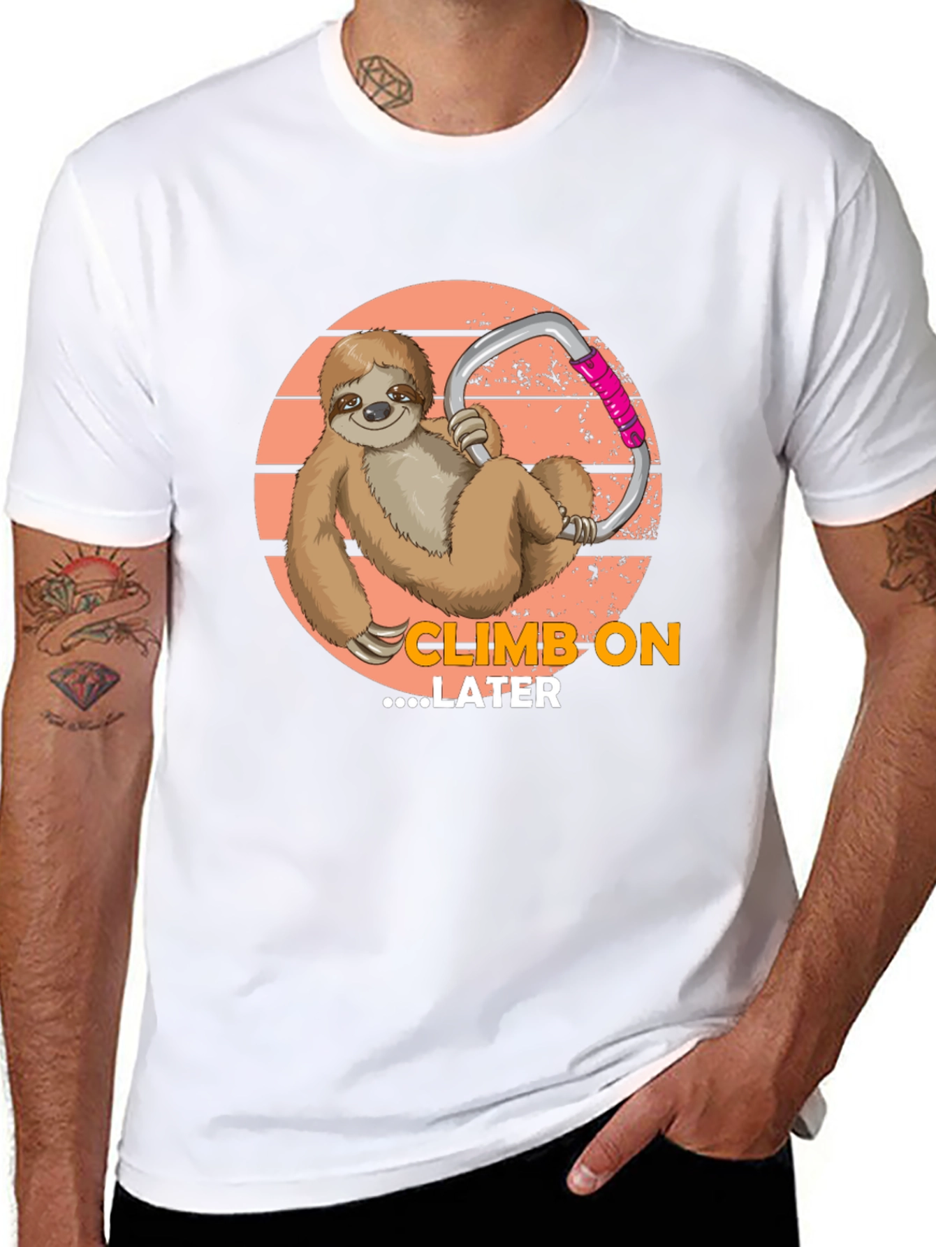 Climb On Later Sloth T-Shirt