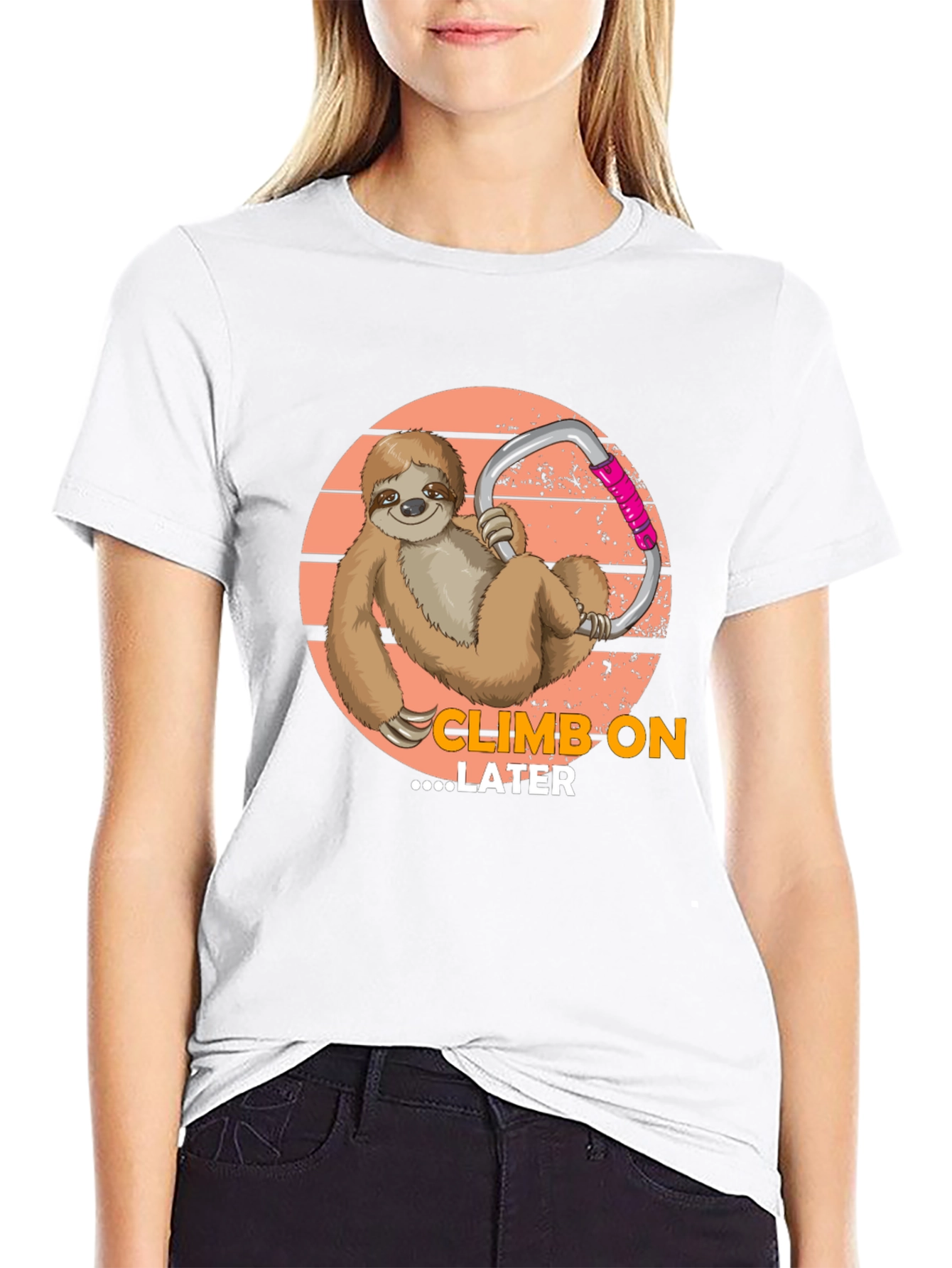 Climb On Later Sloth T-Shirt