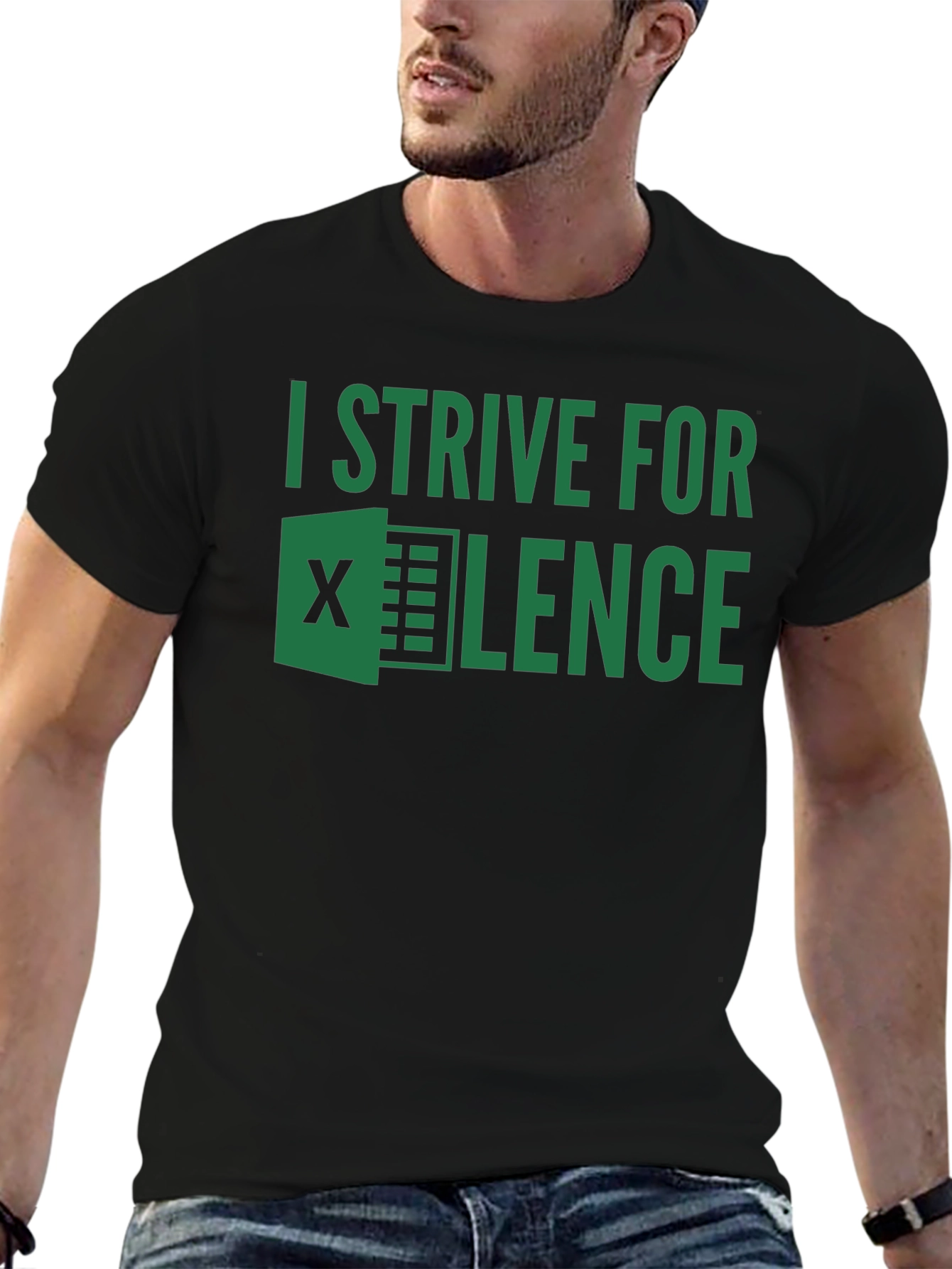 I Strive For EXCEL-lence T-Shirt