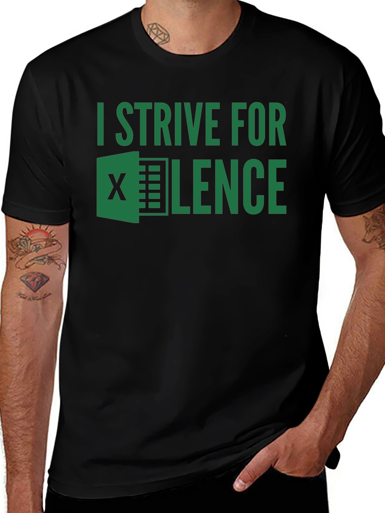 I Strive For EXCEL-lence T-Shirt