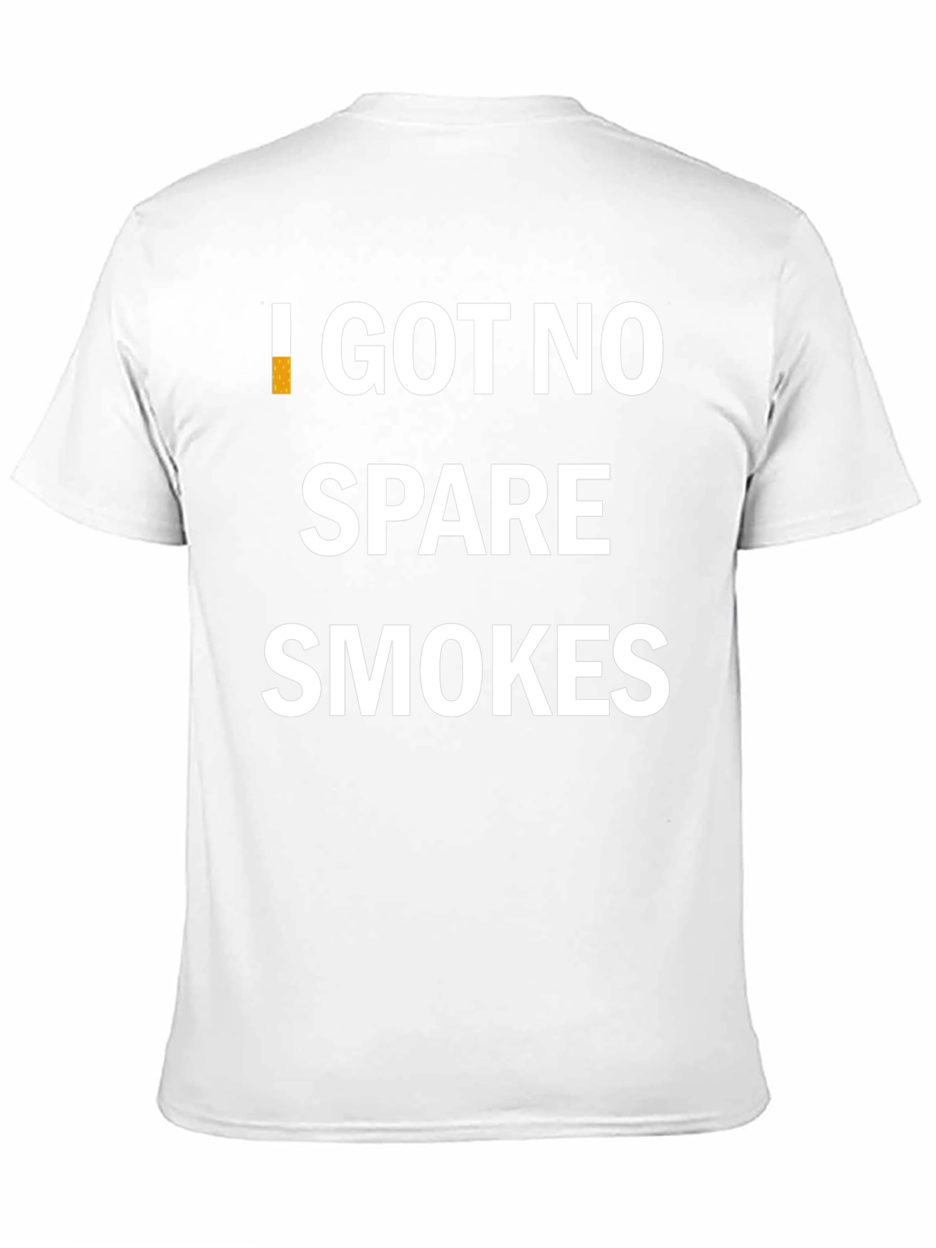 I Got No Spare Smokes Graphic Tee