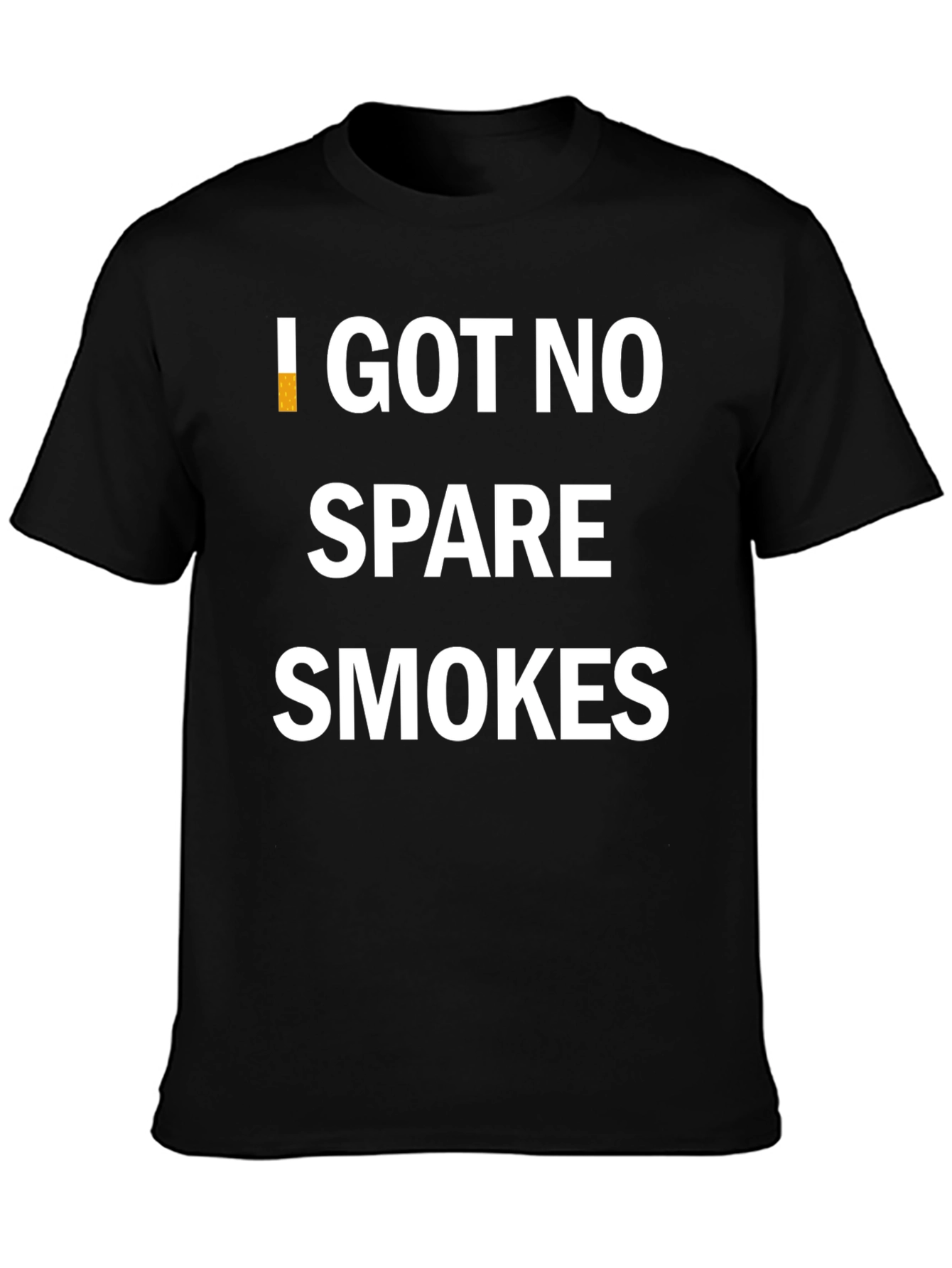 I Got No Spare Smokes Graphic Tee