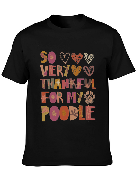 So Very Thankful For My Poodle Shirt