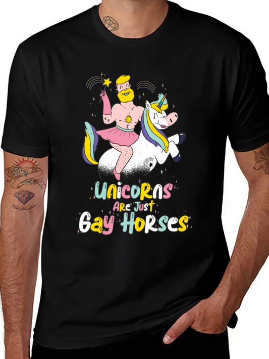 Unicorns Are Just Gay Horses T-Shirt