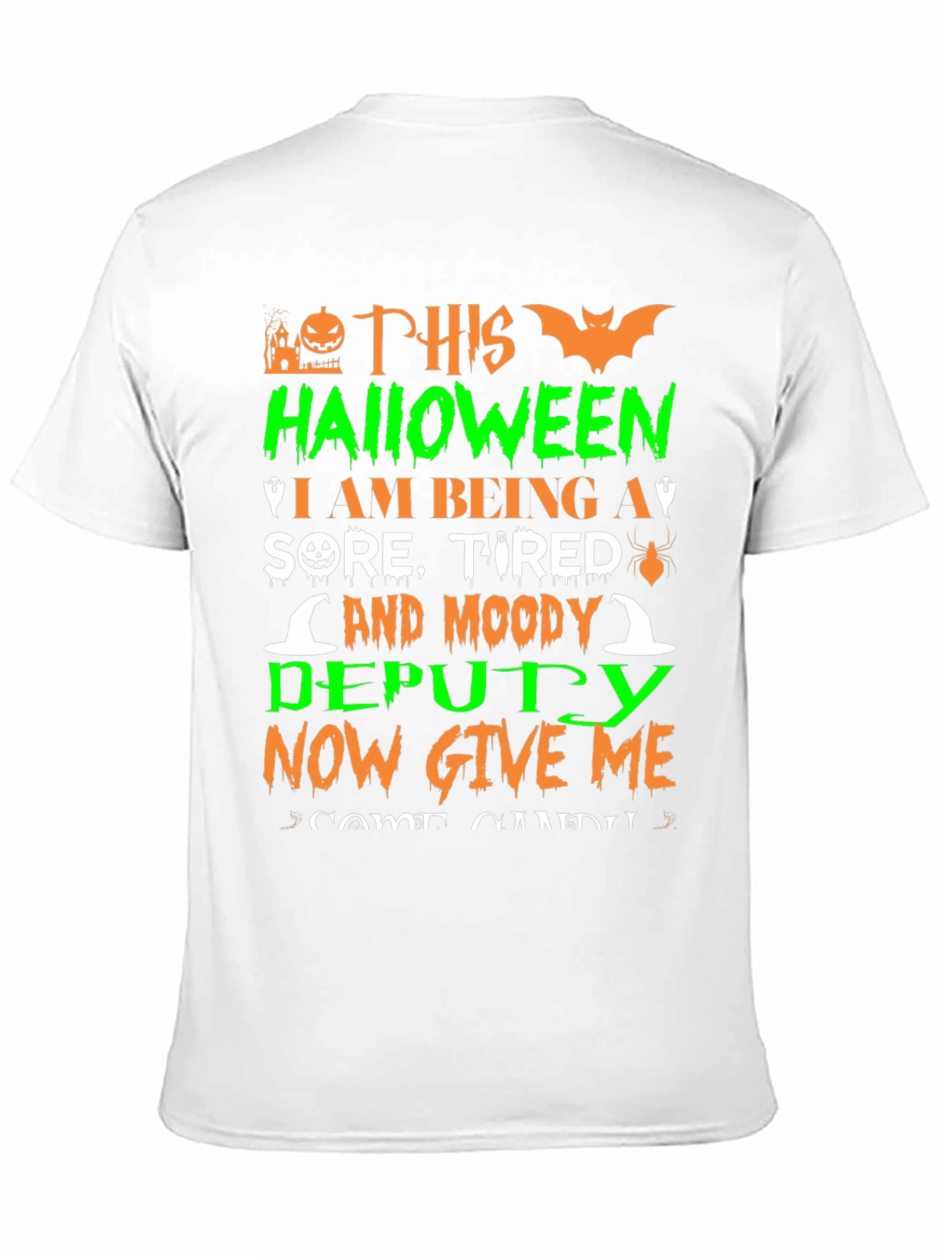Halloween Deputy T-Shirt - Sore Tired Moody Costume