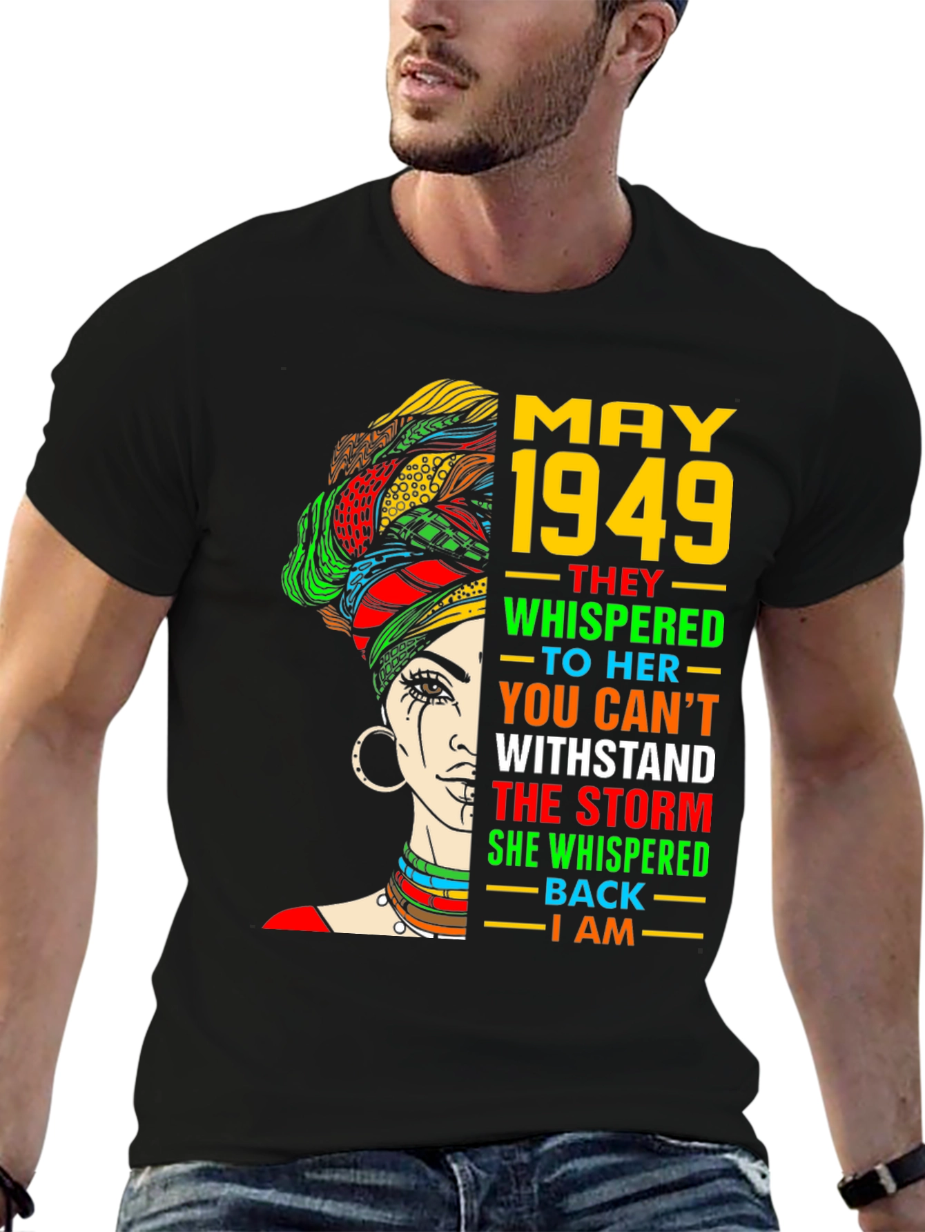May 1949 Woman T-Shirt - Stand the Storm