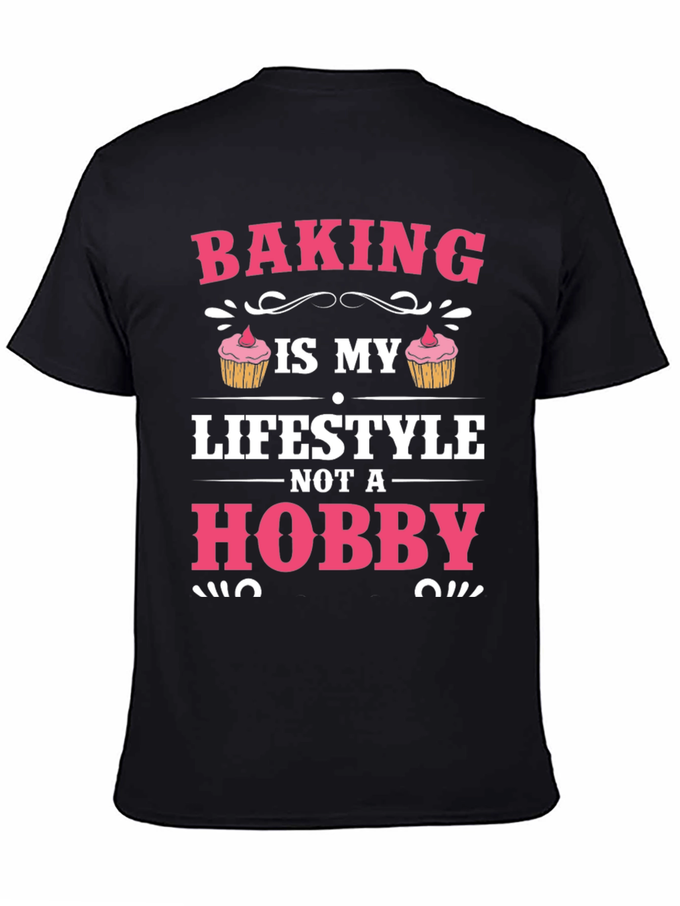 Baking is My Lifestyle Graphic T-Shirt