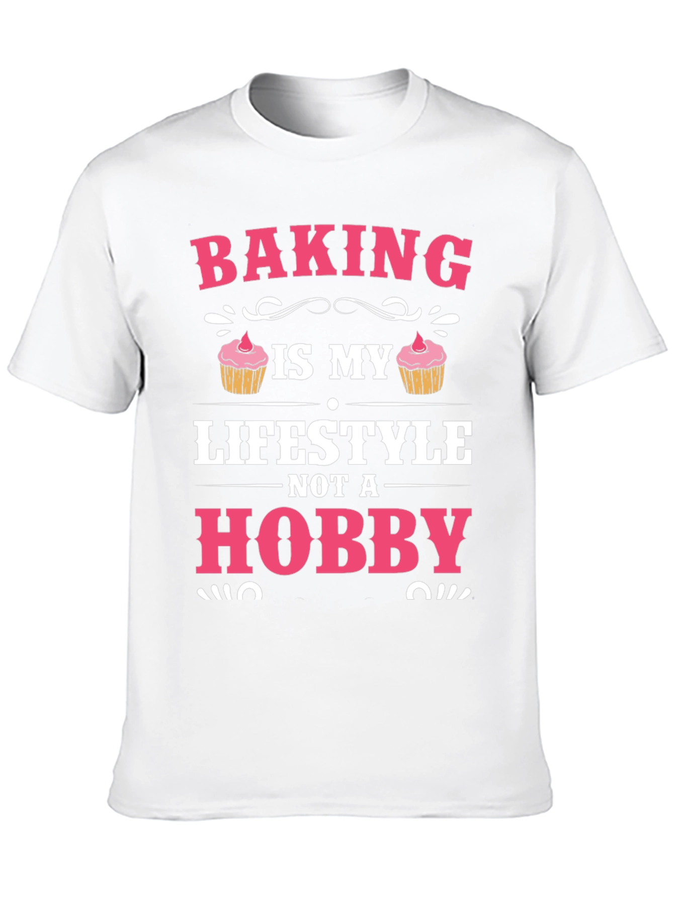 Baking is My Lifestyle Graphic T-Shirt