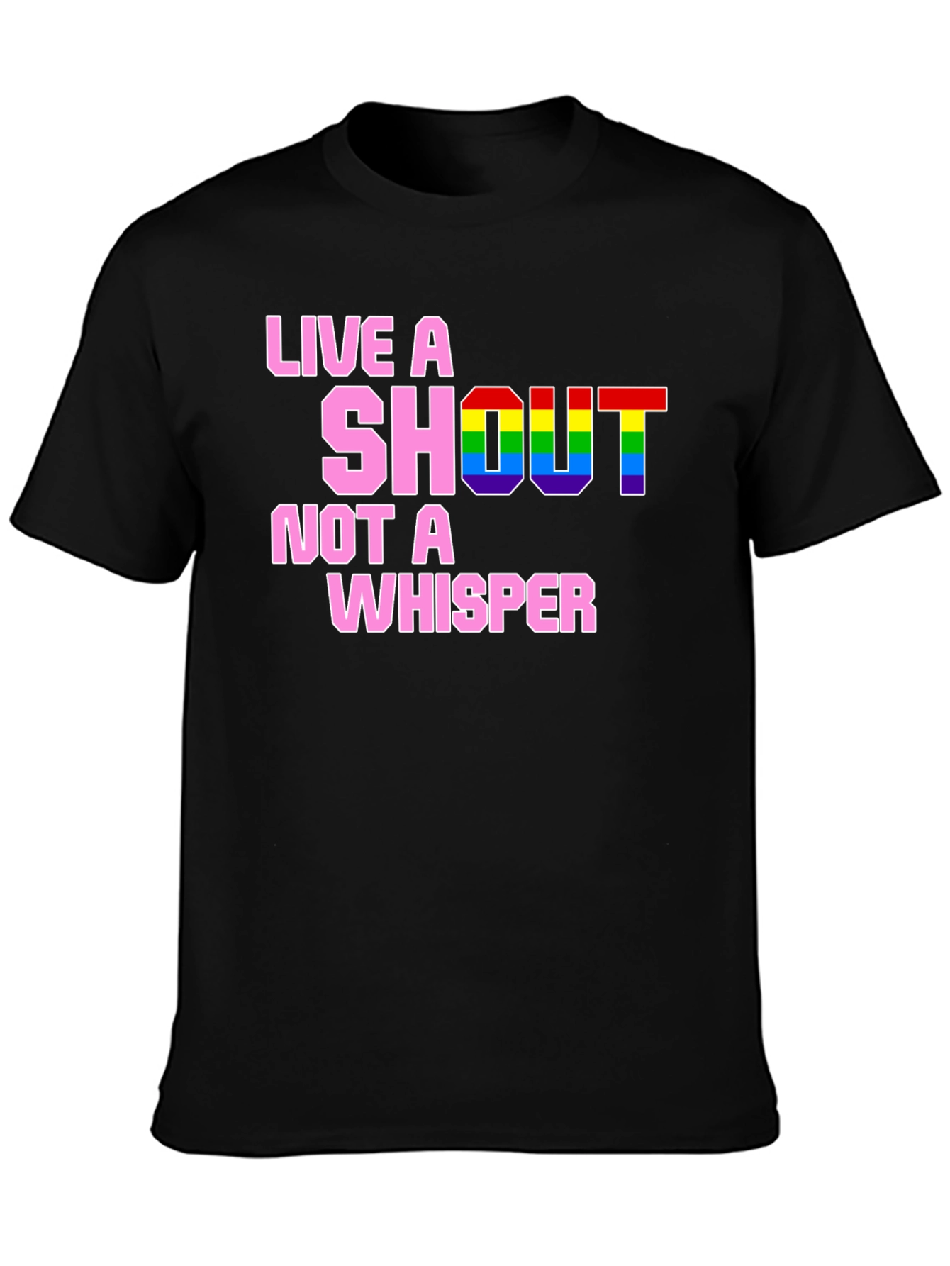Live A Shout T-Shirt