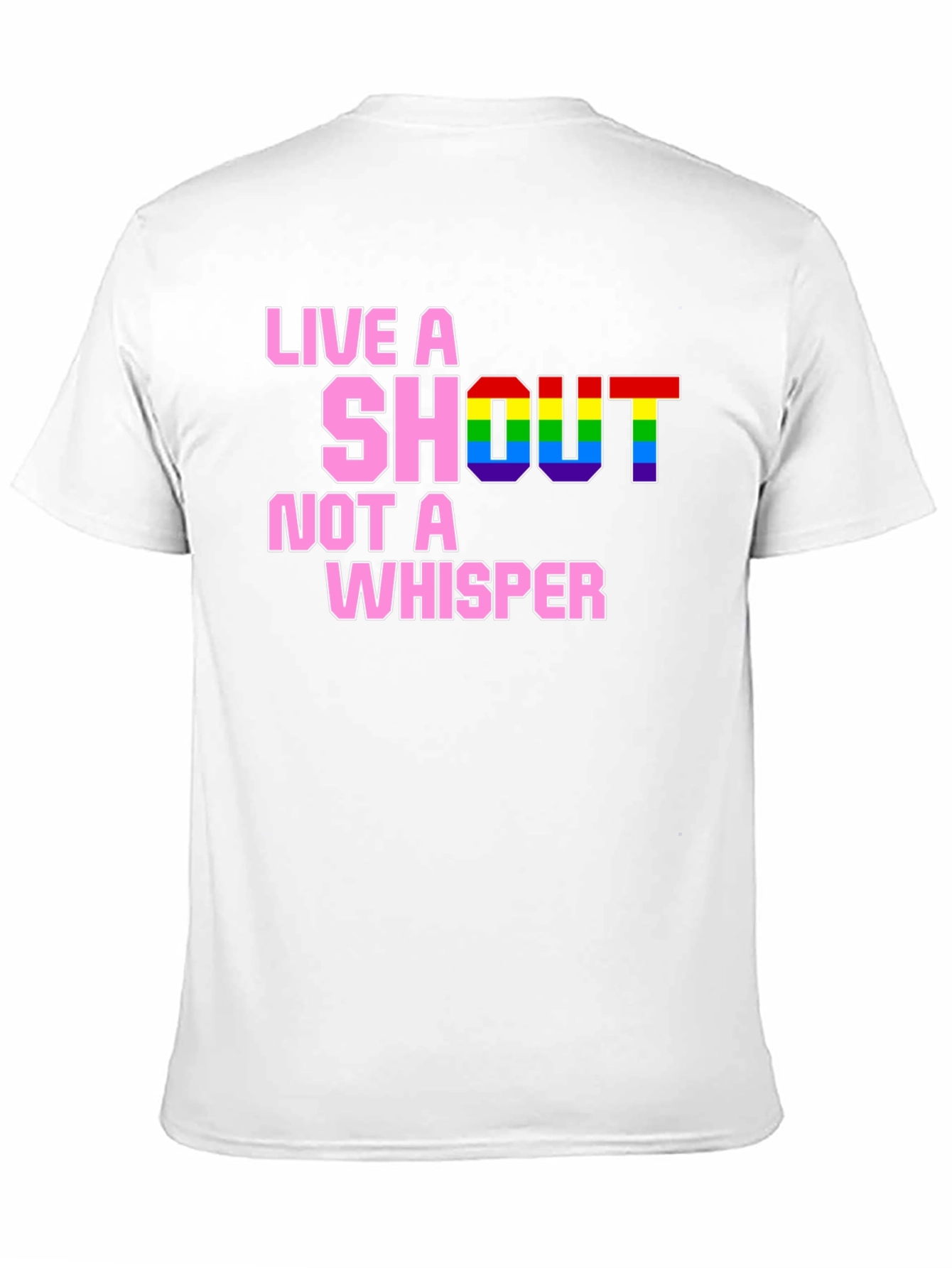 Live A Shout T-Shirt