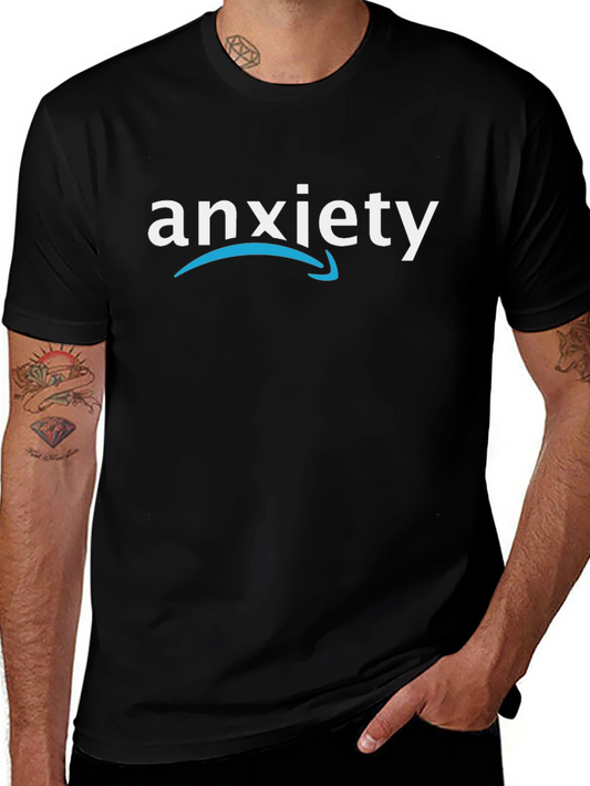 Anxiety T-Shirt - Amazon Parody Design